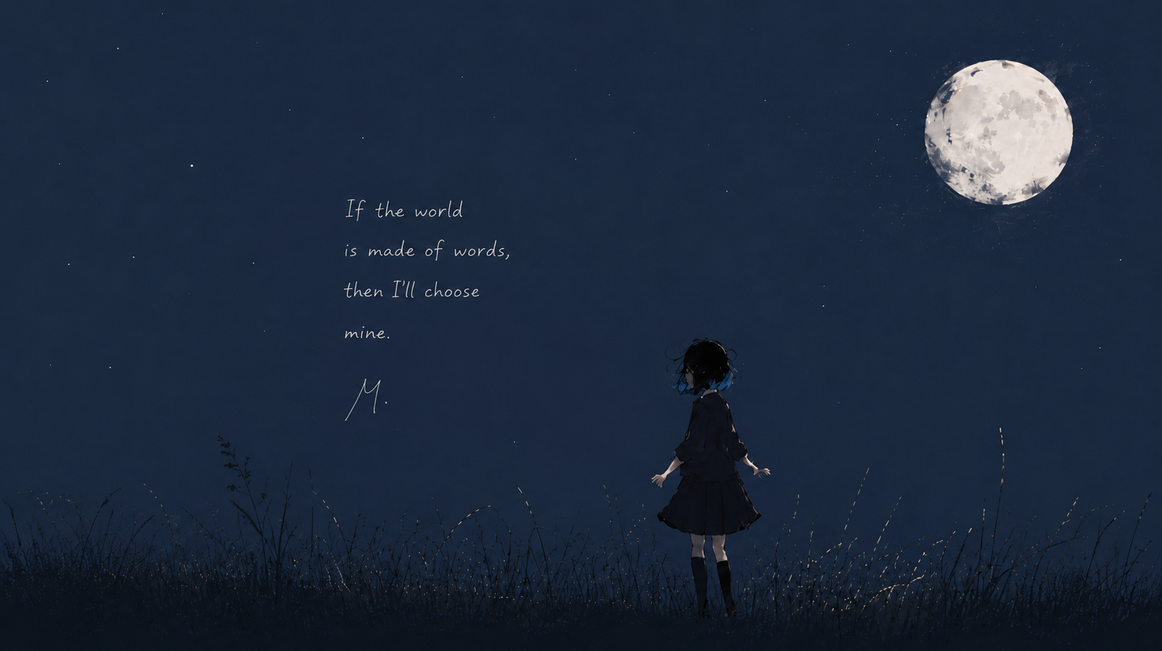 If the world is made of words, then I'll choose mine. — Music